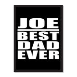Joe Best Dad Ever - Portrait Frame Photo Tile