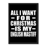All I Want For Christmas Is My English Mastiff - Portrait Frame Photo Tile