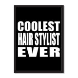 Coolest Hair Stylist Ever - Portrait Frame Photo Tile