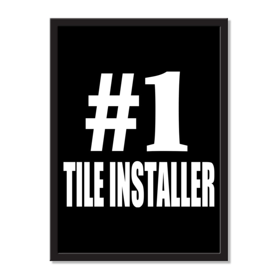 Number One #1 Tile Installer - Portrait Frame Photo Tile