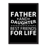 Father and Daughter, Best Friends For Life - Portrait Frame Photo Tile