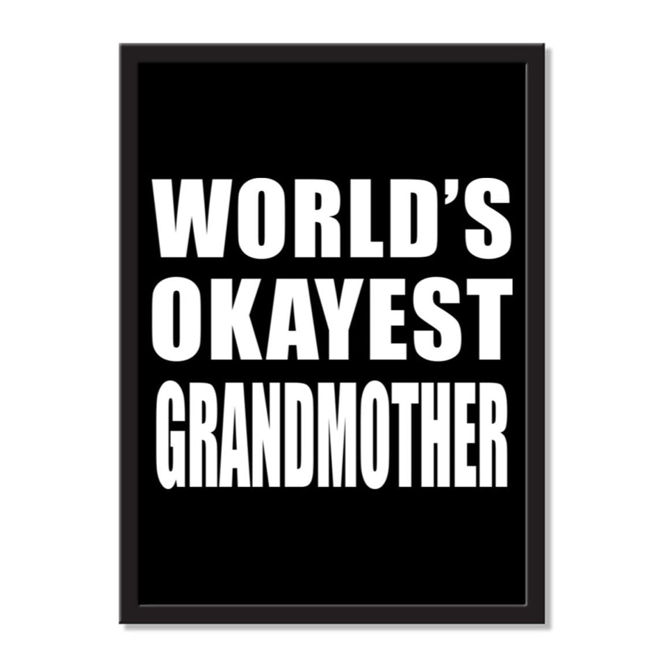 World's Okayest Grandmother - Portrait Frame Photo Tile
