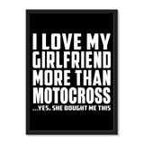 I Love My Girlfriend More Than Motocross ...She Bought Me This - Portrait Frame Photo Tile