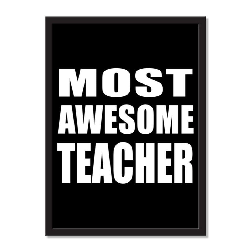 Most Awesome Teacher - Portrait Frame Photo Tile