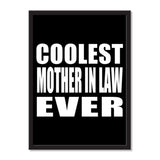 Coolest Mother In Law Ever - Portrait Frame Photo Tile
