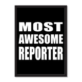Most Awesome Reporter - Portrait Frame Photo Tile
