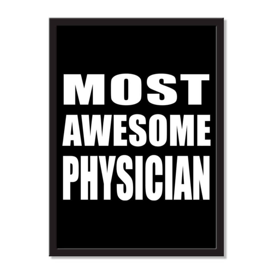 Most Awesome Physician - Portrait Frame Photo Tile