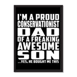 I'm A Proud Conservationist Dad Of A Freaking Awesome Son, He Bought Me This - Portrait Frame Photo Tile