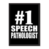 Number One #1 Speech Pathologist - Portrait Frame Photo Tile