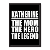 Katherine The Mom The Hero The Legend - Portrait Frame Photo Tile