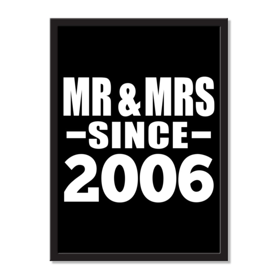 Mr & Mrs Since 2006 - Portrait Frame Photo Tile