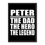 Peter The Dad The Hero The Legend - Portrait Frame Photo Tile