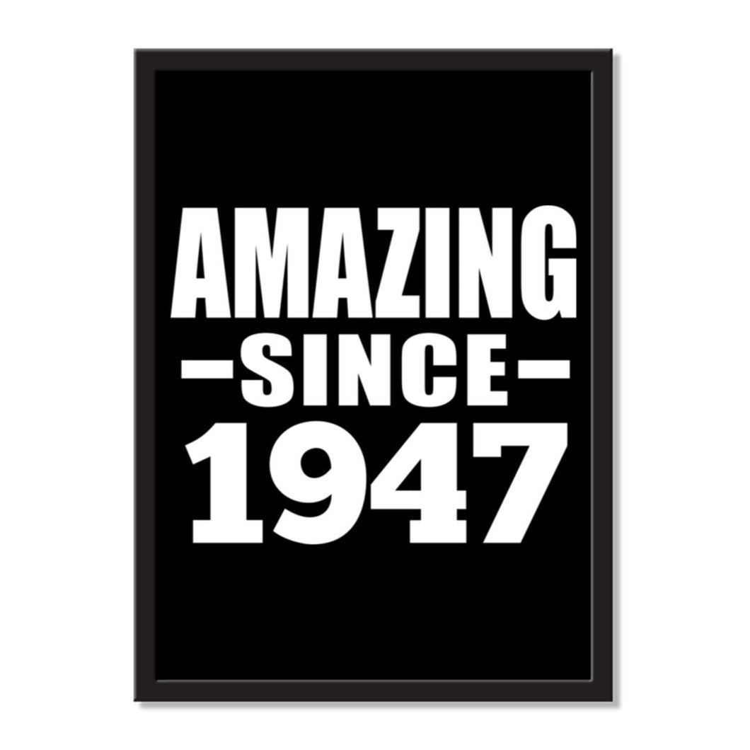 Amazing Since 1947 - Portrait Frame Photo Tile