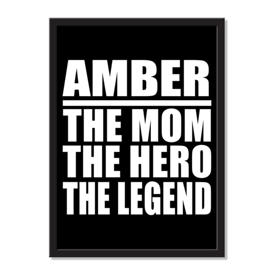 Amber The Mom The Hero The Legend - Portrait Frame Photo Tile