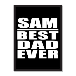 Sam Best Dad Ever - Portrait Frame Photo Tile