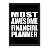 Most Awesome Financial Planner - Portrait Frame Photo Tile