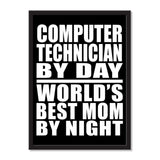 Computer Technician By Day World's Best Mom By Night - Portrait Frame Photo Tile