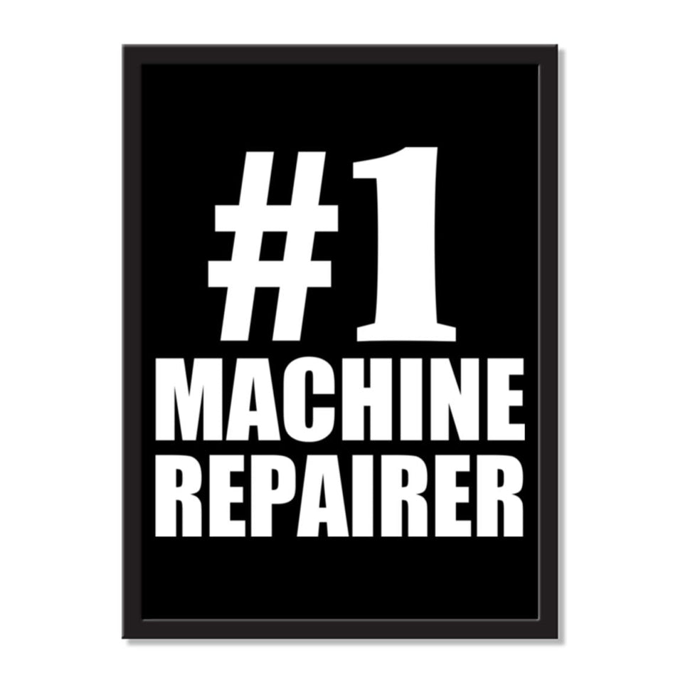 Number One #1 Machine Repairer - Portrait Frame Photo Tile