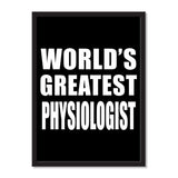 World's Greatest Physiologist - Portrait Frame Photo Tile