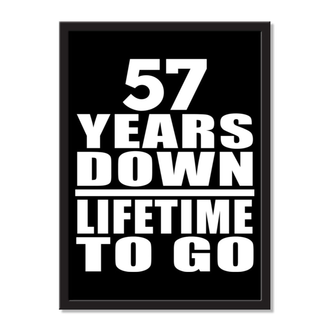 57 Years Down Lifetime To Go - Portrait Frame Photo Tile