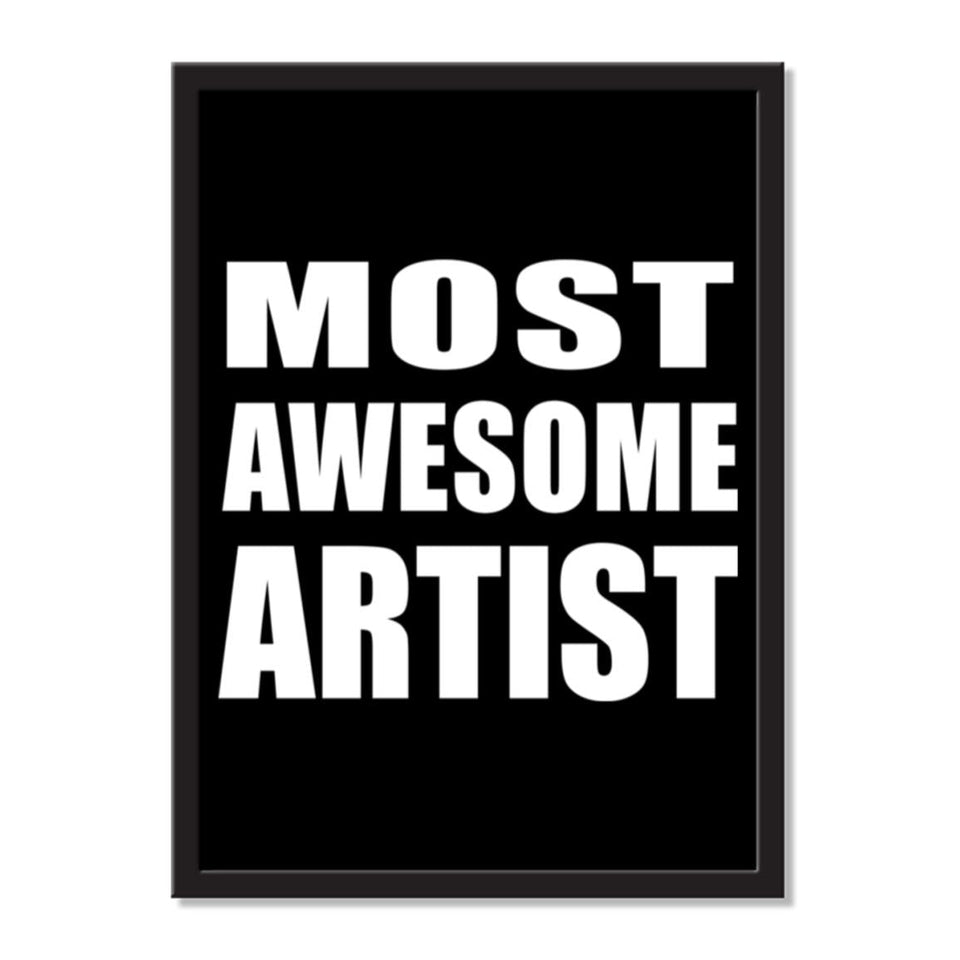 Most Awesome Artist - Portrait Frame Photo Tile