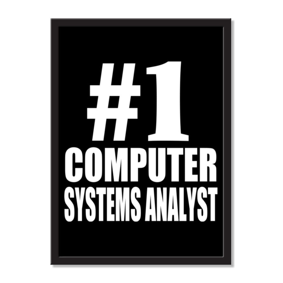 Number One #1 Computer Systems Analyst - Portrait Frame Photo Tile