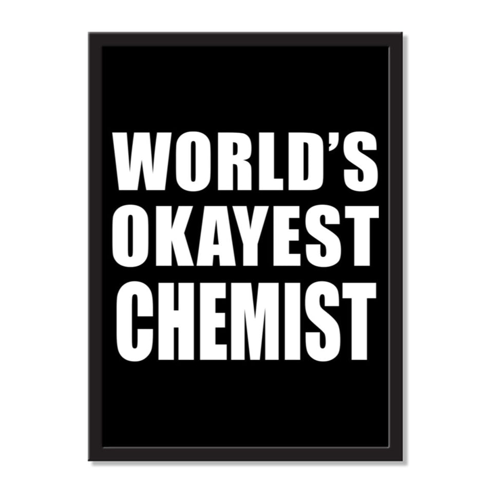 World's Okayest Chemist - Portrait Frame Photo Tile