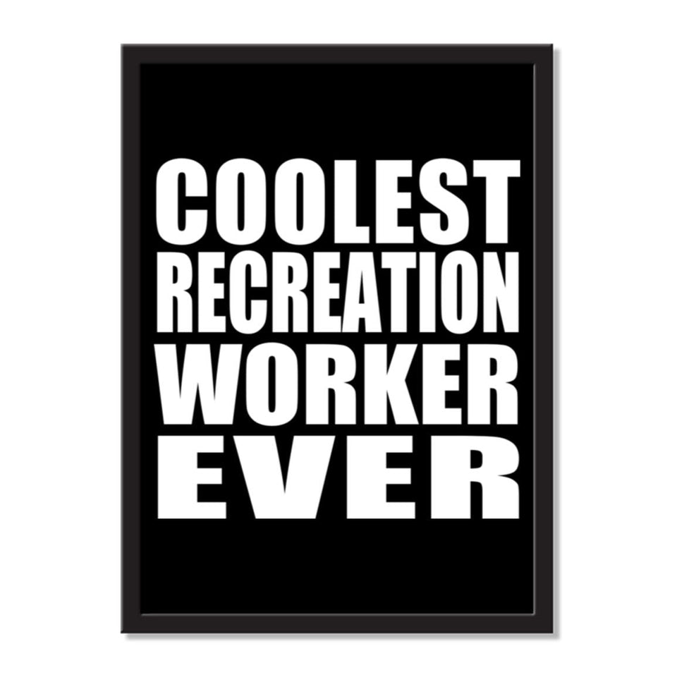 Coolest Recreation Worker Ever - Portrait Frame Photo Tile