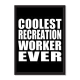 Coolest Recreation Worker Ever - Portrait Frame Photo Tile