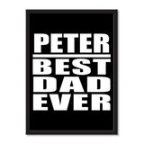 Peter Best Dad Ever - Portrait Frame Photo Tile