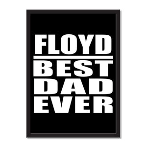 Floyd Best Dad Ever - Portrait Frame Photo Tile
