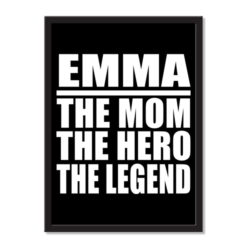 Emma The Mom The Hero The Legend - Portrait Frame Photo Tile