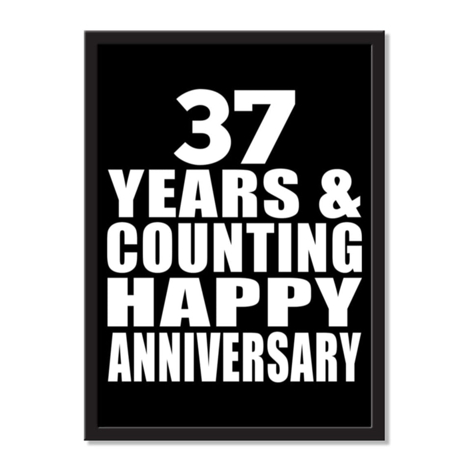 37 Years & Counting Happy Anniversary - Portrait Frame Photo Tile