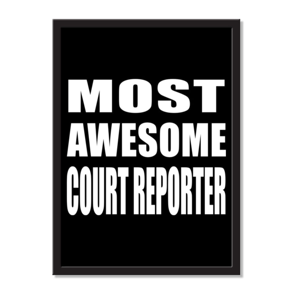 Most Awesome Court Reporter - Portrait Frame Photo Tile