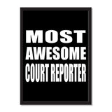 Most Awesome Court Reporter - Portrait Frame Photo Tile