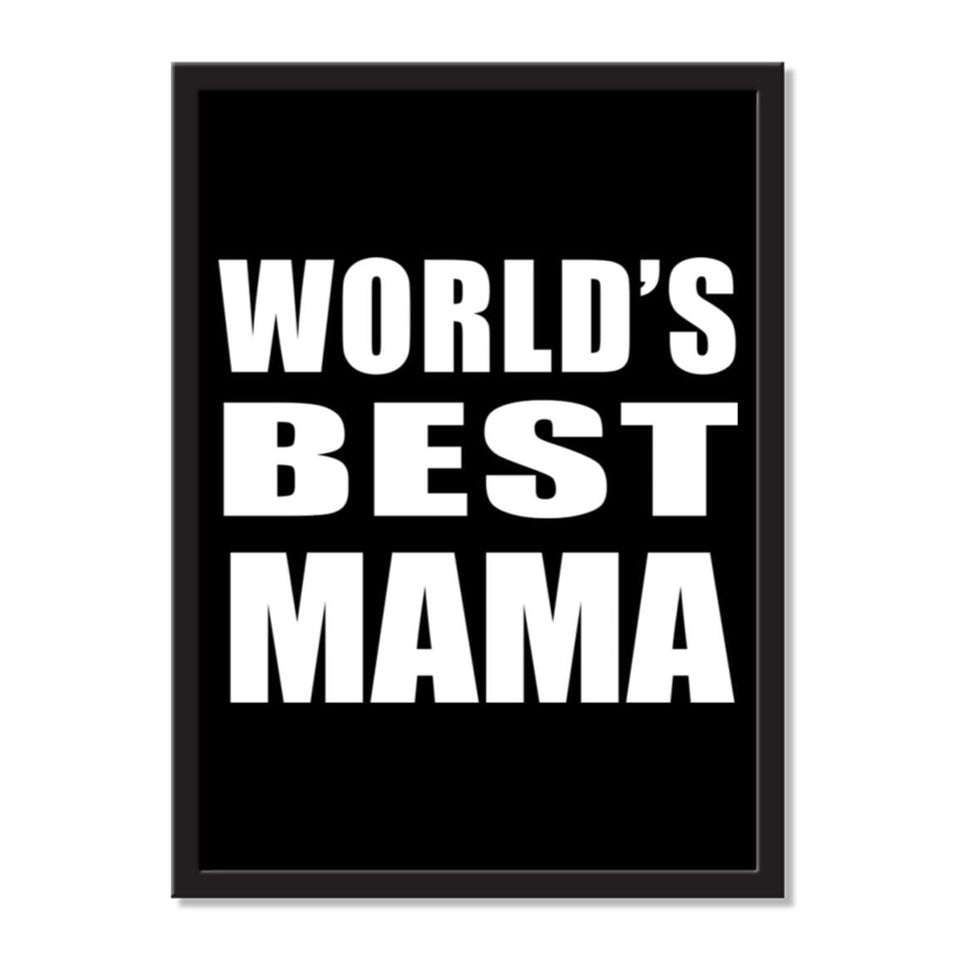 World's Best Mama - Portrait Frame Photo Tile