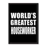 World's Greatest Houseworker - Portrait Frame Photo Tile