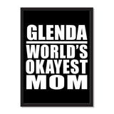 Glenda World's Okayest Mom - Portrait Frame Photo Tile