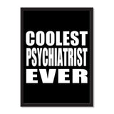 Coolest Psychiatrist Ever - Portrait Frame Photo Tile