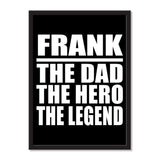 Frank The Dad The Hero The Legend - Portrait Frame Photo Tile