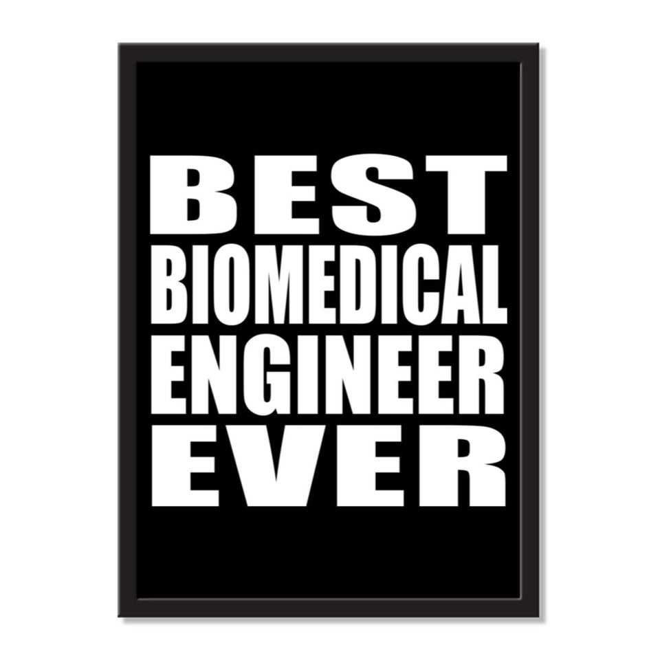 Best Biomedical Engineer Ever - Portrait Frame Photo Tile