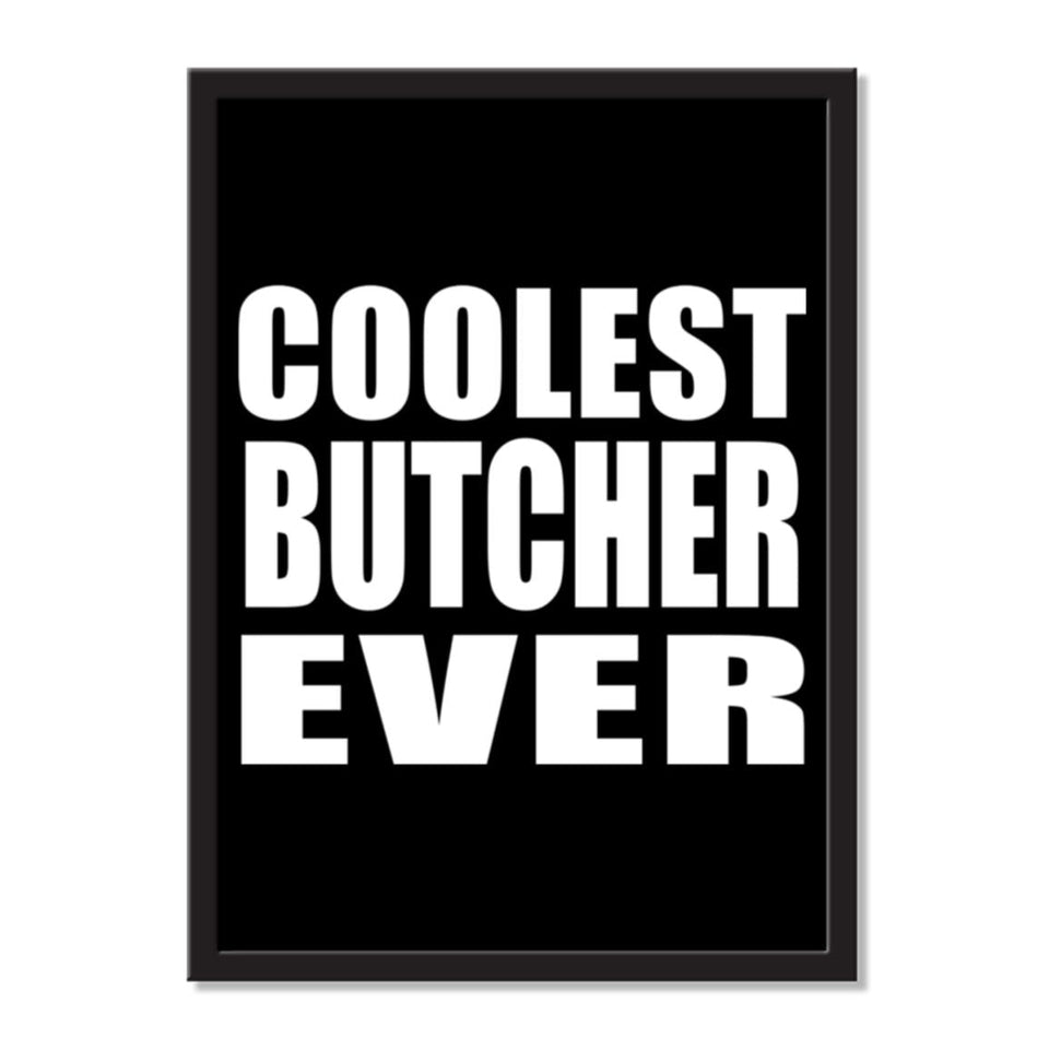 Coolest Butcher Ever - Portrait Frame Photo Tile