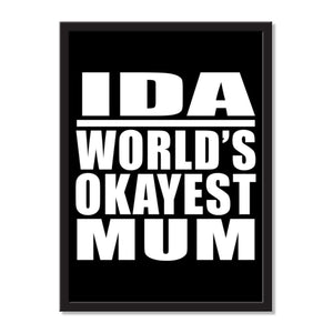 Ida World's Okayest Mum - Portrait Frame Photo Tile
