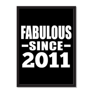 Fabulous Since 2011 - Portrait Frame Photo Tile
