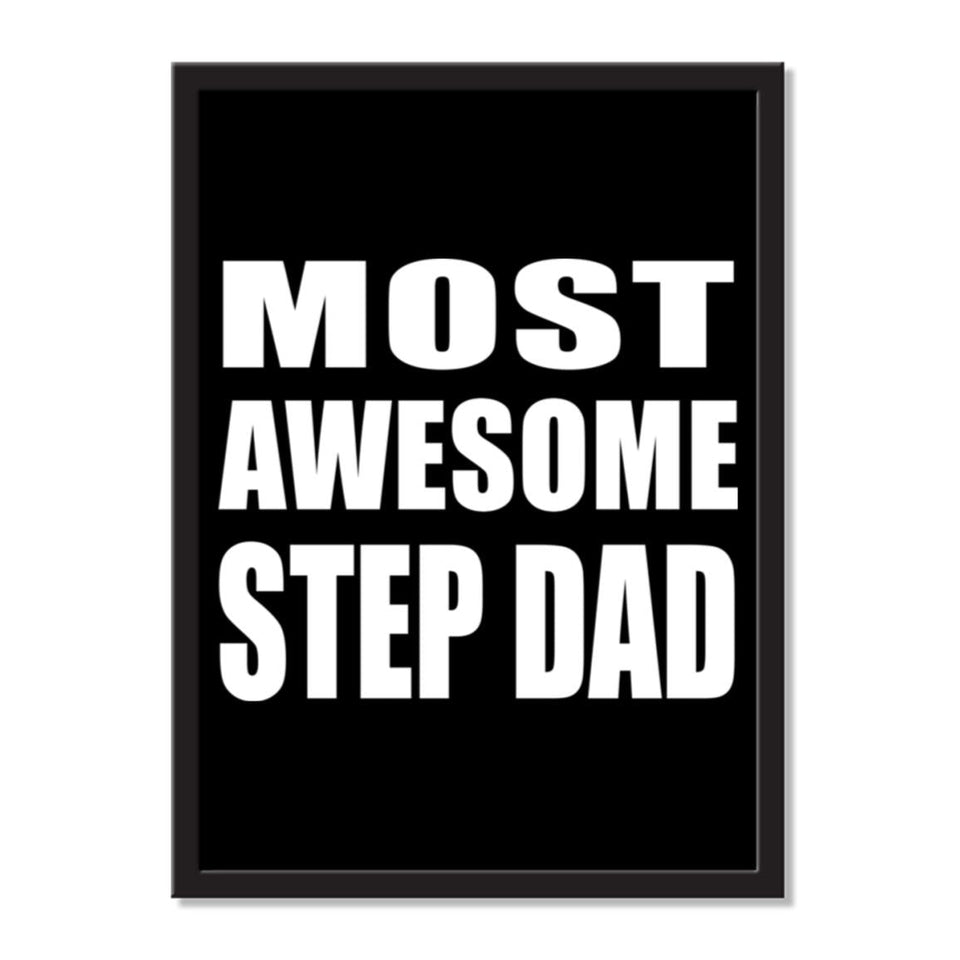 Most Awesome Step Dad - Portrait Frame Photo Tile
