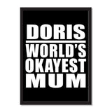 Doris World's Okayest Mum - Portrait Frame Photo Tile