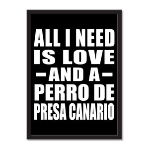 All I Need Is Love And A Perro De Presa Canario - Portrait Frame Photo Tile
