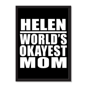 Helen World's Okayest Mom - Portrait Frame Photo Tile