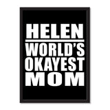 Helen World's Okayest Mom - Portrait Frame Photo Tile