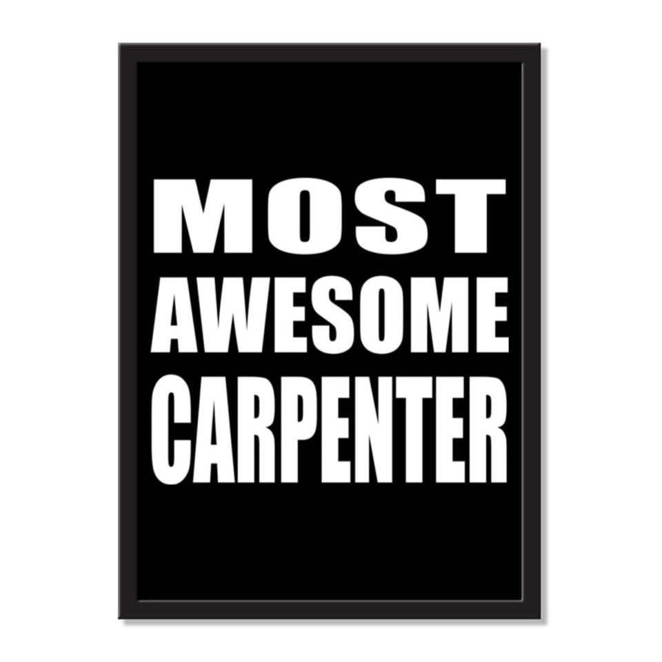 Most Awesome Carpenter - Portrait Frame Photo Tile